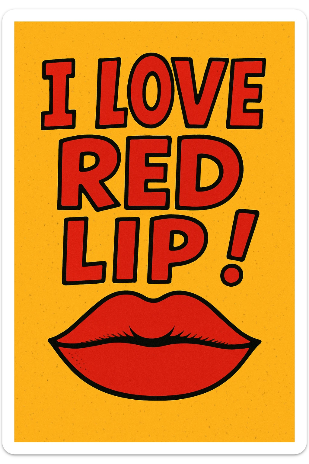 stylized mouth with closed lips, matte red lipstick, and the words 'I love red lip!' in a playful, eye-catching layout sticker