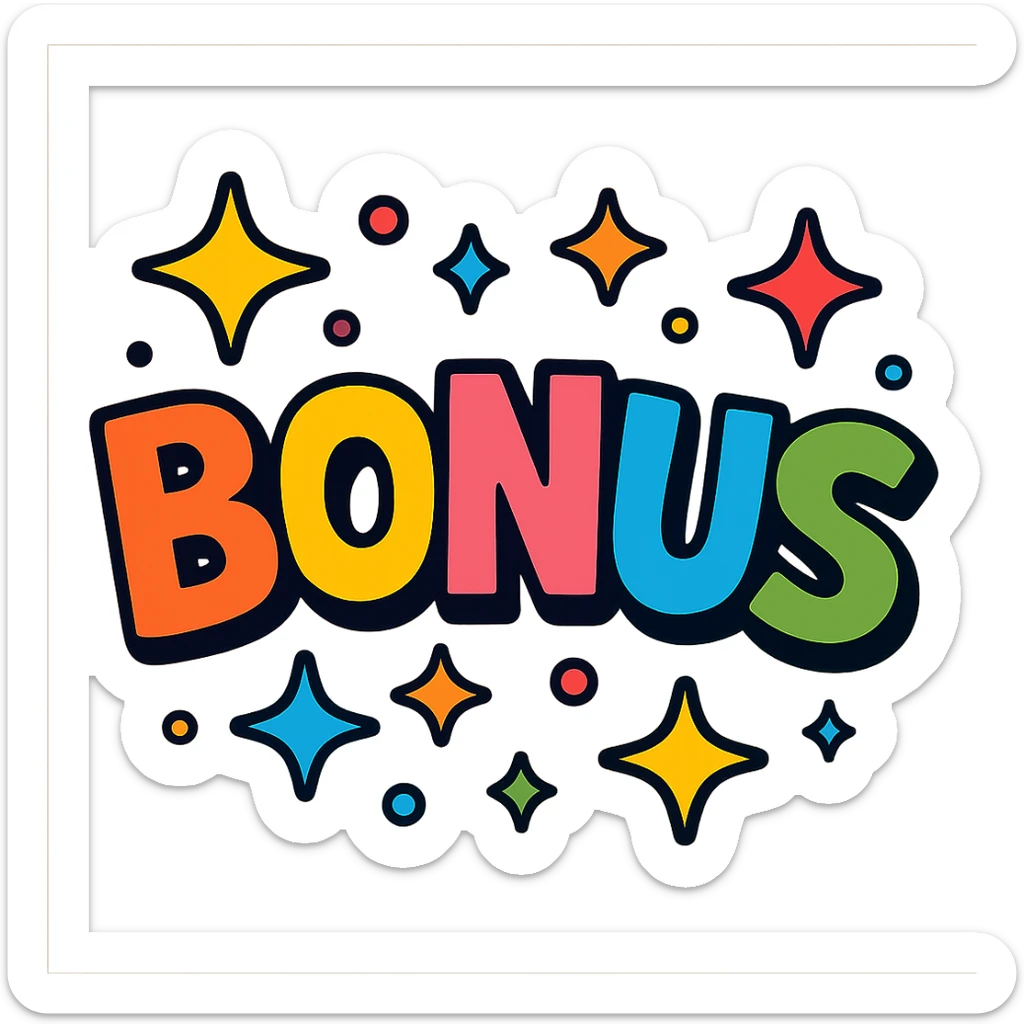 the word BONUS in large, eye-catching vibrant cartoon style letters surrounded by stars, no background or sign behind, just the letters and stars sticker