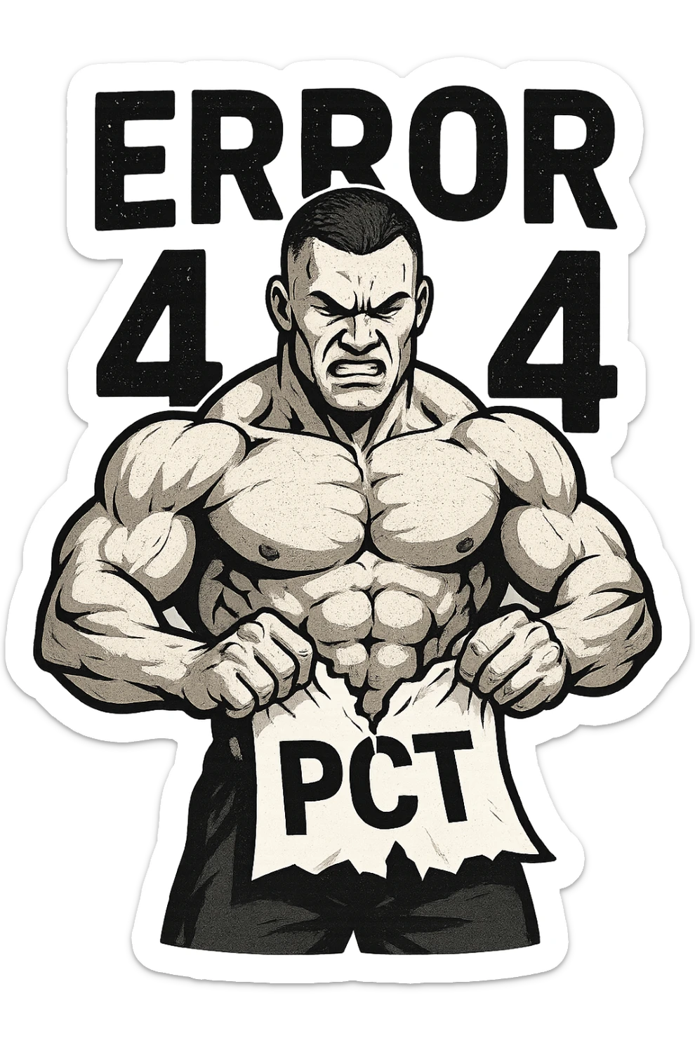 bodybuilder che strappa un foglio con la scritta "PCT" INTORNO A LUI FLUTTUANO LE PAROLE "ERROR 404" sticker