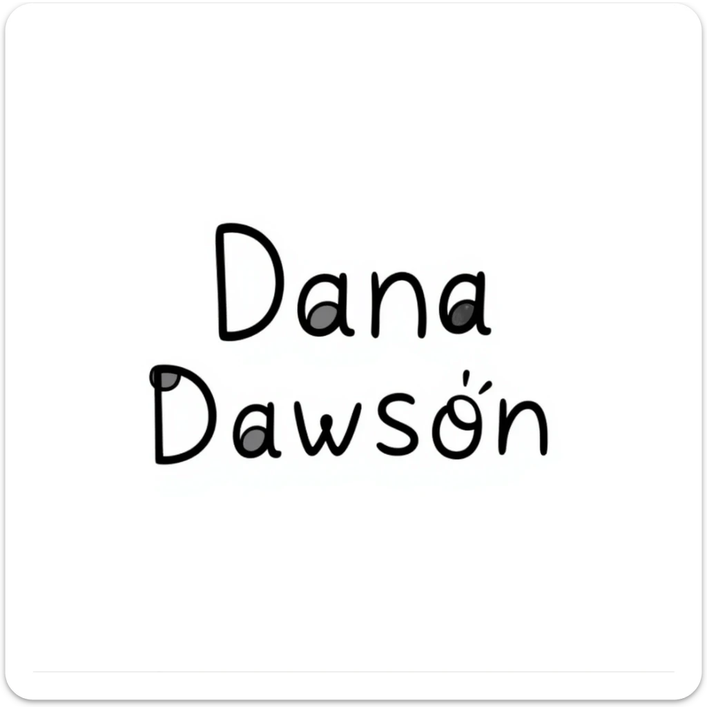 'Dana Dawson' name in a playful and informal hand-drawn doodle style sticker