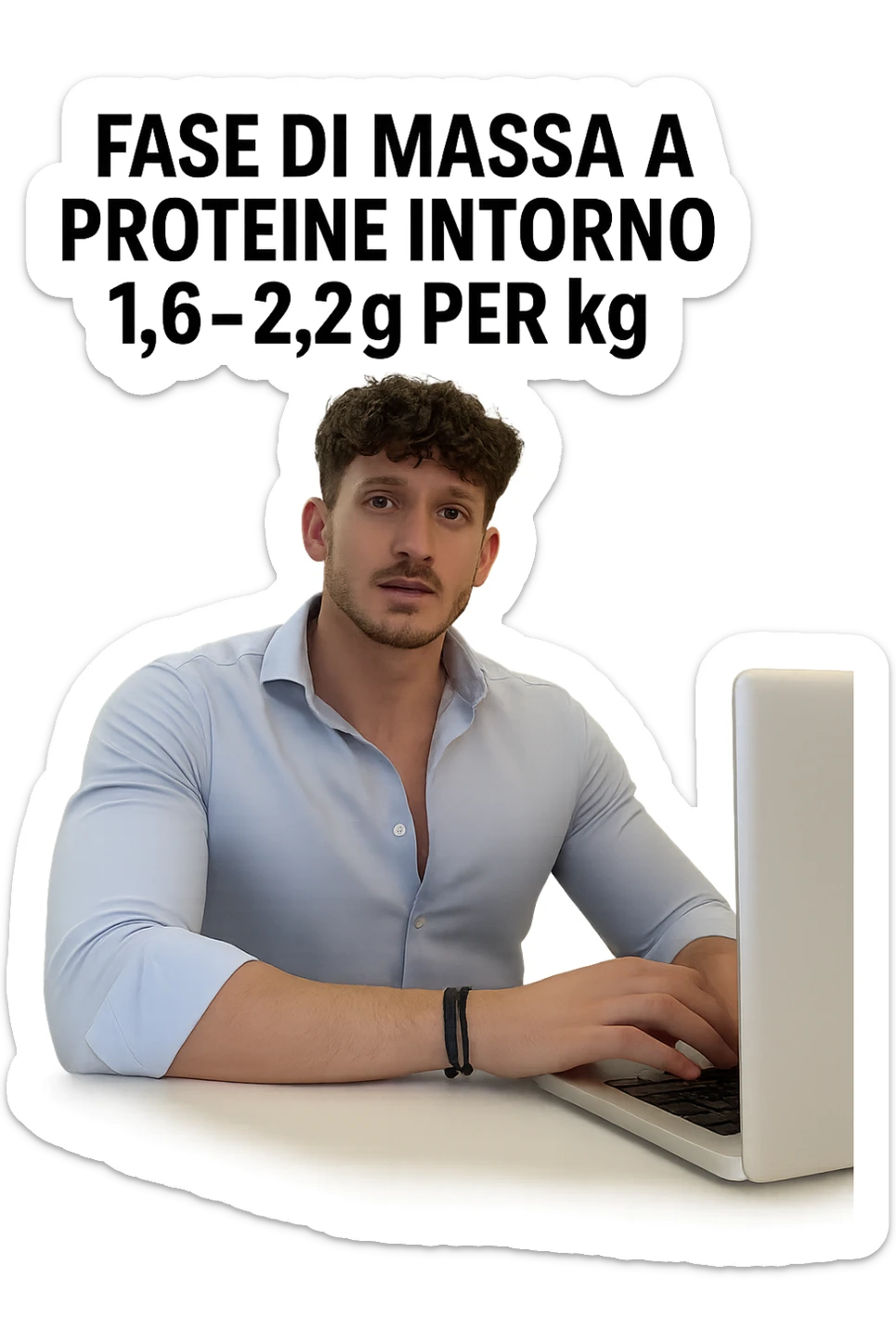 Uomo che imposta la sua fase di massa a proteine intorno 1.6 - 2.2g per kg in italiano sticker