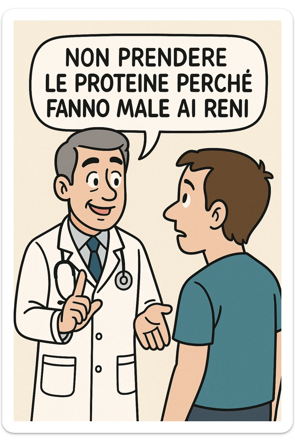 dottore che dice al paziente di non prendere proteine perchè fanno male ai reni in italiano sticker