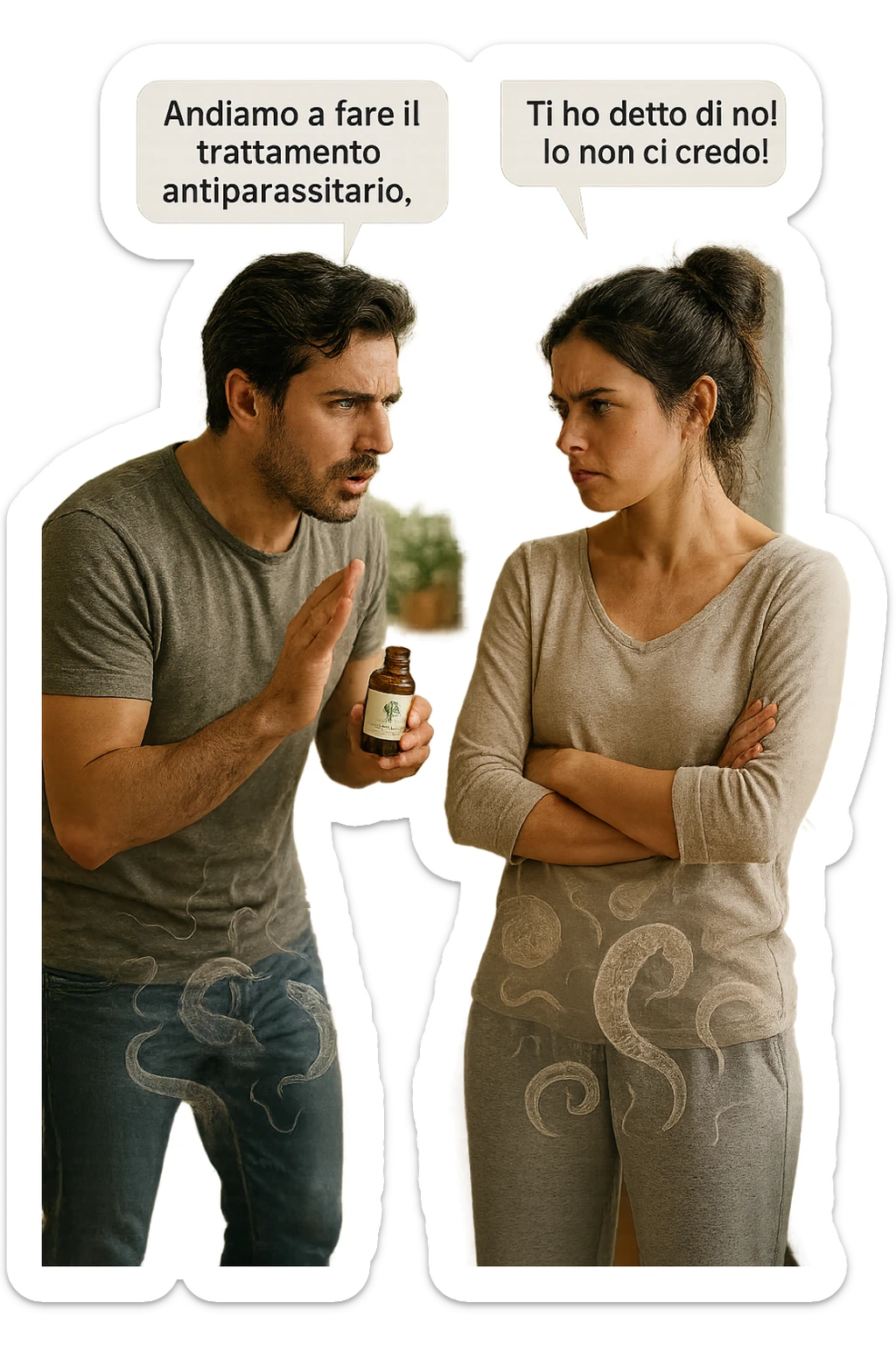 A highly realistic, cinematic photo of a young couple in their early 30s having an argument in a bright modern kitchen. The man, athletic build, wearing a casual T-shirt and jeans, is speaking firmly with a raised hand holding a small amber glass bottle labeled with a subtle herbal symbol, saying 'Andiamo a fare il trattamento antiparassitario' with a determined expression. The woman, with long dark hair tied in a messy bun, casual home outfit, crosses her arms with an angry, defensive expression, replying 'Ti ho detto di no! Io non ci credo!' while slightly turning away. Tension is visible in their body language, with the man leaning forward trying to explain and the woman leaning back, her eyebrows furrowed. Around them, subtle ghostly overlays of microscopic parasites are faintly visible near their abdominal areas, symbolizing the hidden reason for the argument. The kitchen is bright and modern with plants and natural light, contrasting the emotional tension. The style is hyperrealistic with warm tones and shallow depth of field focusing on their facial expressions, illustrating the conflict between belief in natural treatments and skepticism within the couple regarding hidden parasitic infections. in italiano sticker