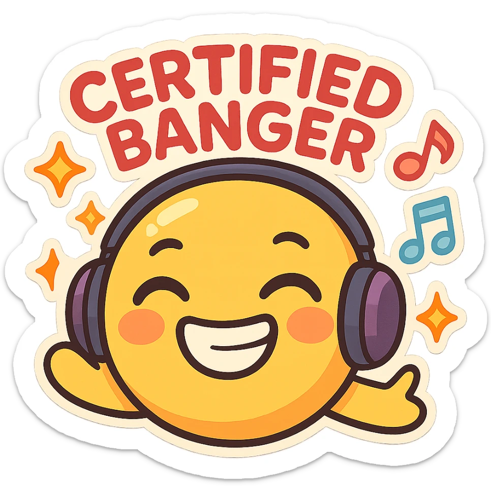 fun energetic emoji representing a certified banger with music and party vibes, vibrant playful style sticker