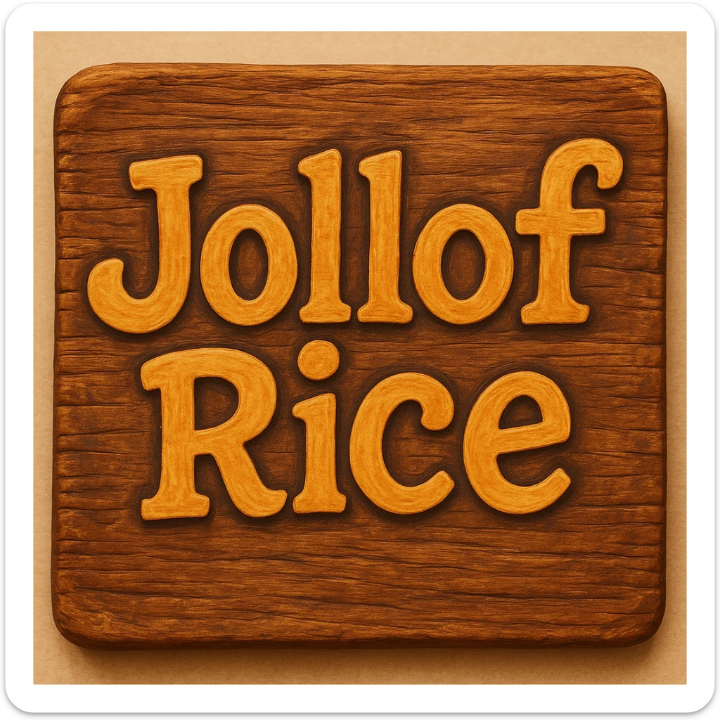 Make the sign look like it is made of wood, keep the text 'jollof rice' clear and playful. The style should resemble a wooden texture sign with playful and clear text. sticker