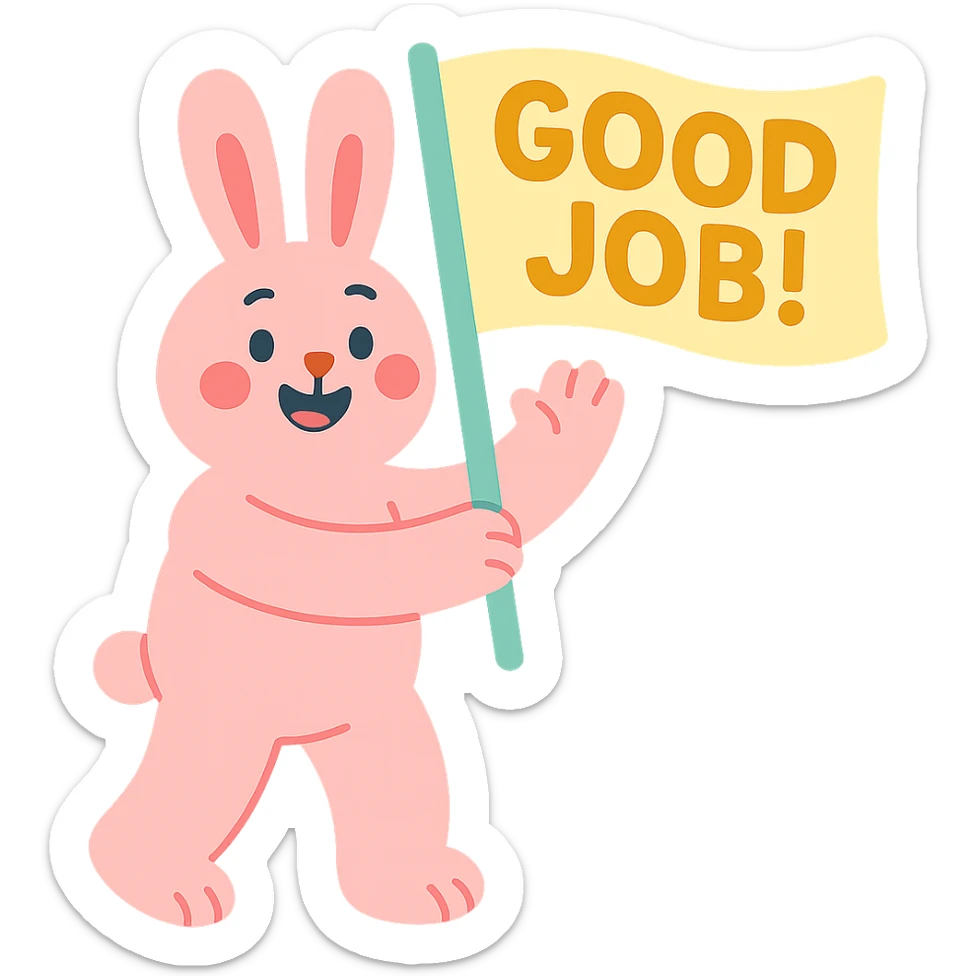 full-body baby pink bunny waving a 'Good Job!' flag, pastel-toon style, transparent background, flag text clearly visible sticker