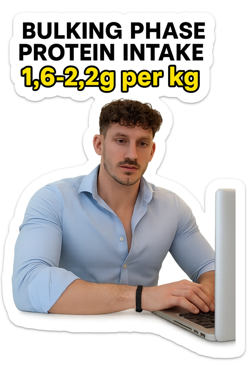 Uomo che imposta la sua fase di massa a proteine intorno 1.6 - 2.2g per kg sticker