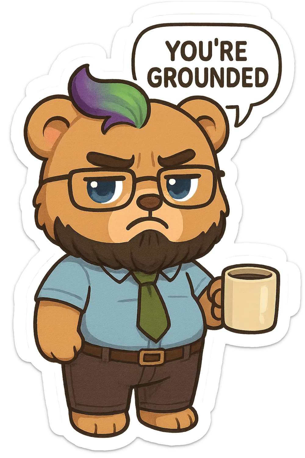 A realism art illustration art style of a plus-sizes teddy bear  with purple to green ombre streak, black beard, blue eyes, glasses, dressed like a dad, holding a coffee mug, You’re grounded speech bubble, frowning  sticker