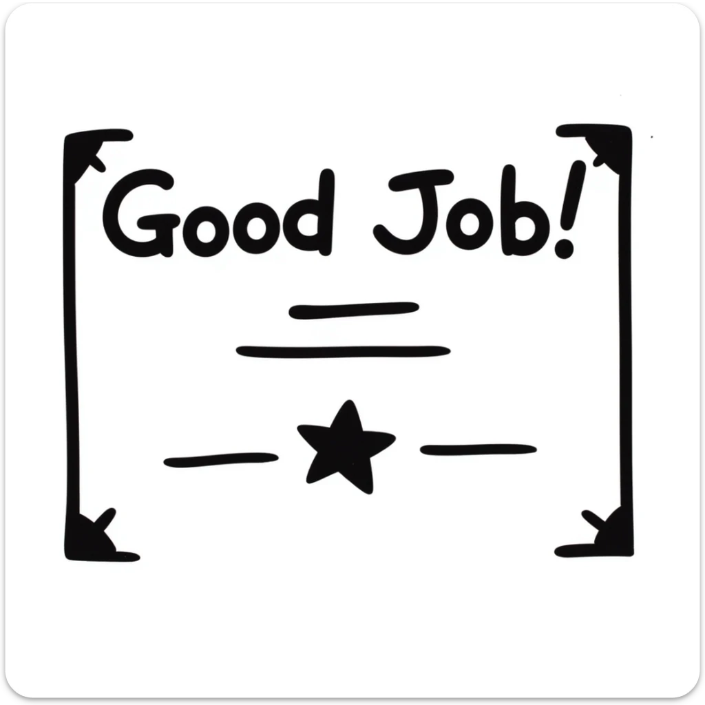 Achievement certificate with "Good Job!" in fun lettering and small star accents sticker