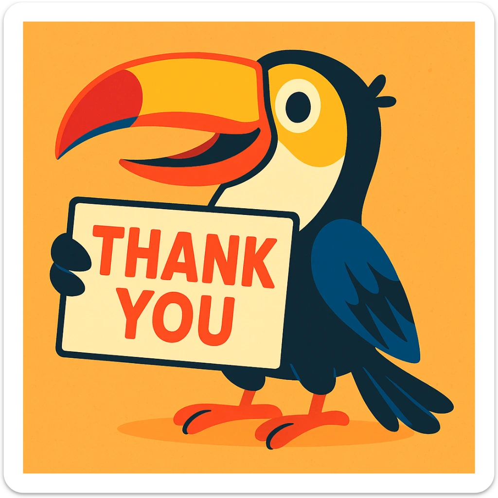 joyful colorful toucan with big smile holding 'thank you' sign, cartoon style sticker