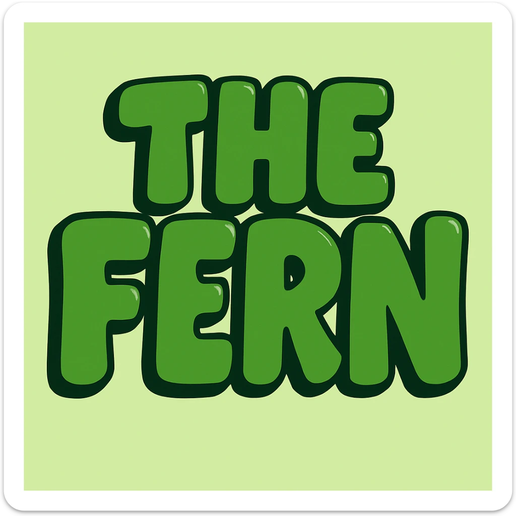 Add a black outline to the green bubble letters that say 'The Fern', keeping the playful and bold style of the letters. sticker