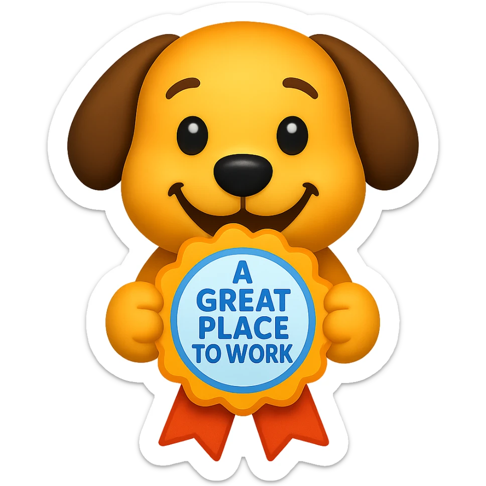 emoji style dog holding a ribbon with the text 'a great place to work' written in blue sticker