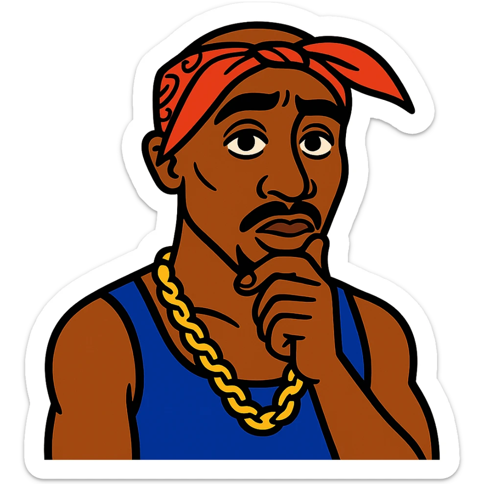 Tupac with one hand on chin, stylized cartoon, bandana, gold chain, thoughtful pose sticker