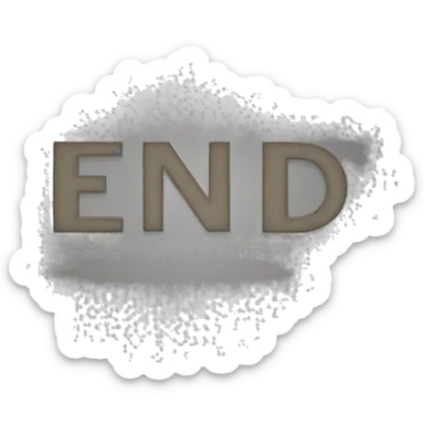 a sign that reads "end" sticker