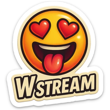 mouth open with tongue out heart shaped eye add the words “ W Stream " in White sticker