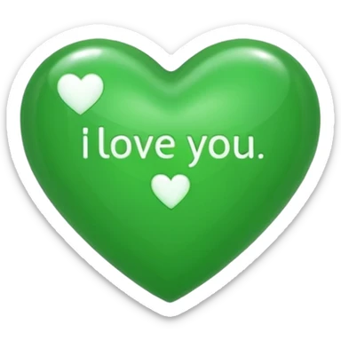 a green heart that says "i love you" on the ffront sticker