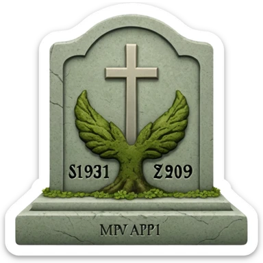 A gravestone with the inscription: 
Here rests the SVP 1971–2025 sticker