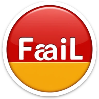 icon-style sign that says 'fail', clear and bold, suitable for use as an icon sticker