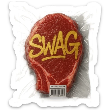 steak with gold graffiti-style 'SWAG' text, glossy, vacuum-sealed style sticker