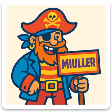a cartoonish pirate holding a sign that says MIULLER, vibrant cartoon style, bright colors, light background sticker