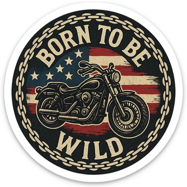 circular motorcycle cap design with transparent background, text 'Born to be wild', motif: motorcycle, chain, American flag, USA style sticker