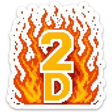 The number 2 with the letter D under it and fire, pixel art sticker
