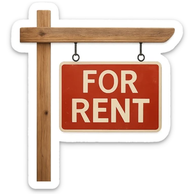Make the rent sign board look realistic with a photo-like appearance, keep the background transparent. sticker