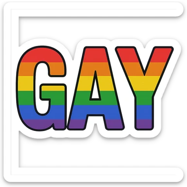 the word GAY in bold, colorful rainbow letters sticker