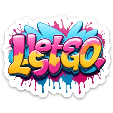 Graffiti the words Let's go sticker