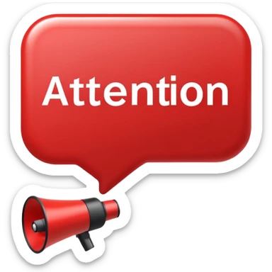Red rounded rectangle speech bubble with bold text ‘Attention Please’. Add a loudspeaker overlapping from the right side with sound lines. Clean flat style. sticker