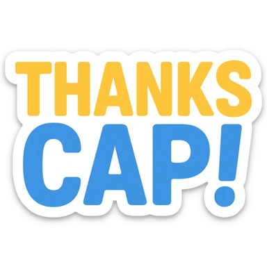the phrase 'Thanks Cap!' in compact, blocky font, bold colors, no background, designed to be readable as a small Discord emoji sticker