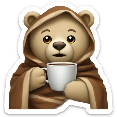 Wrapped in a blanket bear holding a cup of coffee sticker