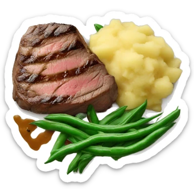 Steak dinner green beans and potato mash sticker