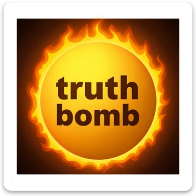 a yellow burning planet that has the words "truth bomb" written on it, in a realistic plaet burning style, like the sun sticker