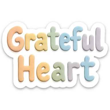Soft pastel rainbow soft puffy lettering for "Grateful Heart", cute hand-drawn font, no outline, transparent background sticker