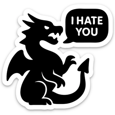 Dragon saying "I hate you" sticker