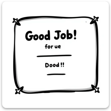 Achievement certificate with "Good Job!" in fun lettering and small star accents sticker