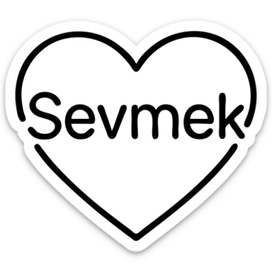 A simple outlined icon with the word "Sevmek" integrated into a heart or love design sticker