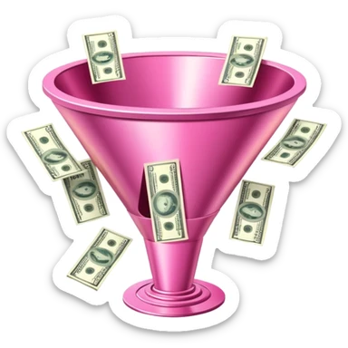 pink sales funnel with dollars inside sticker
