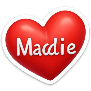 Big heart with the name Maddie in the middle  sticker