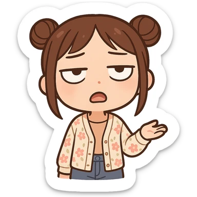 chibi sticker of a girl with brown straight hair in double buns, brown eyes, wearing a pastel floral cardigan and jeans, white outline, rolling her eyes as if saying 'oh my god', transparent background, 512x512px sticker