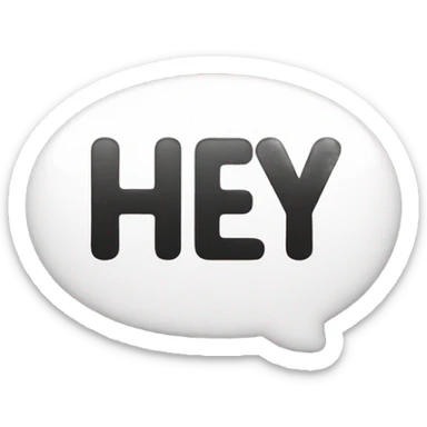 Text bubble that says hey sticker