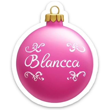 pink ornament with the name bianca on it in cursive sticker