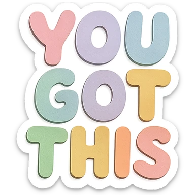 Cute hand-drawn "You Got This" in soft pastel rainbow bold chubby lettering, no border, transparent PNG sticker