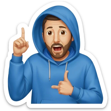 Adam Sandler with a beard in a blue hoodie, the hood on, screaming with the right arm up with index finger pointing up sticker