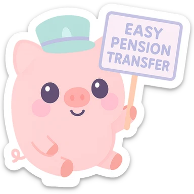 A piggy bank with a happy face, wearing a banker's hat, holding a sign that says 'Easy Pension Transfer', in a friendly and inviting cartoon style. sticker