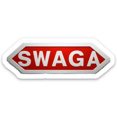a red metallic street sign warning about "SWAG" sticker