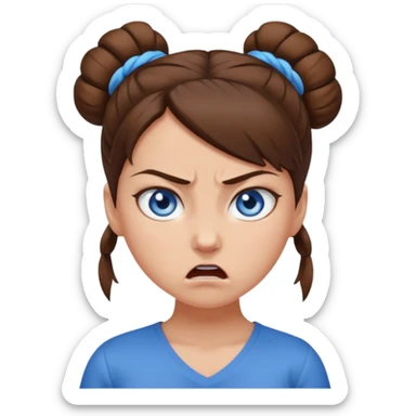 Girl with blue eyes, brown hair in a single bun, angry sticker