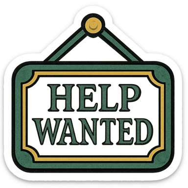 help wanted sign in green, white, and gold color scheme, classic hanging sign, elegant font, decorative border sticker