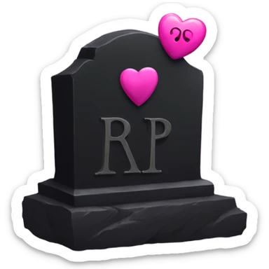 a black Grave with the letters RIP in a dark pink heart sticker